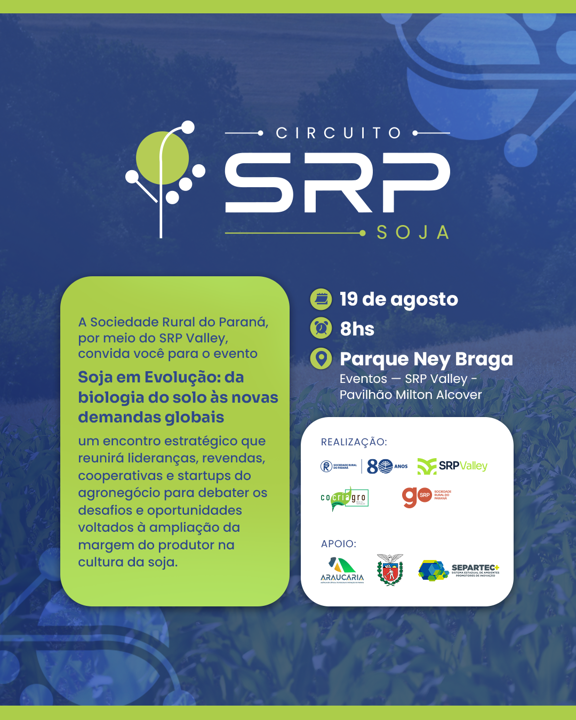 Circuito SRP | Soja - Soja em evolução: da biologia do solo às novas demandas globais